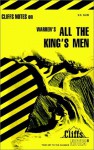 All the King's Men (CliffsNotes) - L. David Allen, Robert Penn Warren, CliffsNotes