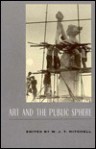 Art and the Public Sphere - W.J.T. Mitchell