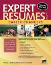 Expert Resumes for Career Changers - Wendy S. Enelow, Louise M. Kursmark