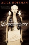 The Dovekeepers - Alice Hoffman