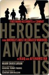 Heroes Among Us - Chuck Larson