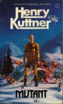 Mutant - Henry Kuttner