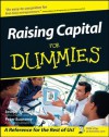 Raising Capital For Dummies® - Joseph W. Bartlett, Peter Economy