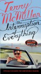 The Interruption of Everything - Terry McMillan