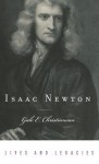 Isaac Newton - Gale E. Christianson