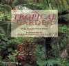 The Tropical Garden - William Warren