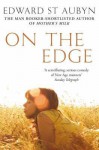 On The Edge - Edward St. Aubyn