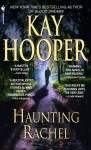 Haunting Rachel - Kay Hooper