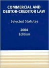 Commercial and Debtor-Creditor Law: Selected Statutes, 1989 - Theodore Eisenberg, Thomas H. Jackson, Douglas G. Baird