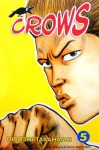 Crows Vol. 5 - Hiroshi Takahashi