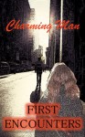 First Encounters - Charming Man