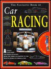 Fantastic Book: Car Racing - Jon Kirkwood