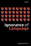 Ignorance of Language - Michael Devitt