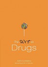 Dirt on Drugs, The, repack: A Dateable Book (Dirt, The) - Justin Lookadoo