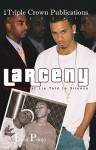 Larceny: The Cruelest Lie Told in Silence: Triple Crown Publications Presents - Jason Poole