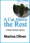 A Cut Above the Rest - Marina Oliver