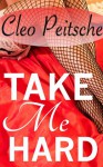 Take Me Hard Compilation #1 - Cleo Peitsche