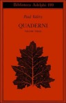 Quaderni Vol. III: Sistema - Psicologia - Soma e CEM - Sensibilità - Memorie - Paul Valéry, Judith Robinson-Valéry, Ruggero Guarini