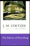 The Master of Petersburg - J.M. Coetzee