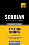 Serbian Vocabulary for English Speakers - 5000 Words - Andrey Taranov