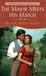 The Major Meets His Match - Blair Bancroft