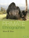 Primate Ethnographies - Karen B. Strier