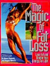 The Magic Of Fat Loss: Lose Fat And Double Your Energy For Life - Robert Kennedy