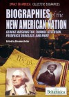 Biographies of the New American Nation: George Washington, Thomas Jefferson, Frederick Douglass, and More - Sherman Hollar