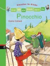 Erst ich ein Stück, dann du - Klassiker für Kinder - Pinocchio (German Edition) - Patricia Schröder, Eva Czerwenka