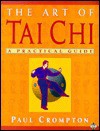 Art of Tai Chi - Paul Crompton