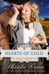 Hearts of Gold (The Hearts of California Series, Book 1) - Phoebe Conn