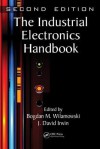 The Industrial Electronics Handbook, Second Edition - Five Volume Set - J. David Irwin, Bogdan M. Wilamowski