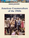 American Counterculture of the 1960s - Richard Brownell