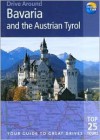 Drive Around Bavaria & the Austrian Tyrol: Your guide to great drives - Brent Gregston