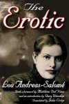 The Erotic - Lou Andreas-Salomé, John Crisp, Gary Winship