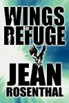 Wings of Refuge - Jean Rosenthal