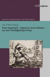 Peter Hagendorf - Tagebuch Eines Soldners Aus Dem Dreissigjahrigen Krieg - Jan Peters