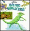 Weird Walkers - Anthony Fredericks, Kay Povelite