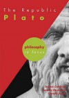 The Republic: Plato (Philosophy in Focus) - Gerald Jones, Jeremy W. Hayward