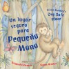 Un lugar seguro para Pequeno Mono/Little Monkey's One Safe Place - Richard Edwards, Susan Winter, Esther Sarfatti