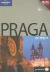 Lonely Planet Prague de Cerca [With Map] - Brett Atkinson