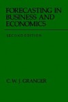Forecasting in Business and Economics - Clive W.J. Granger