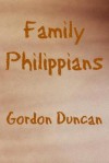 Family Philippians - Gordon Duncan, Amy Duncan