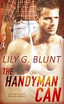 The Handyman Can - Lily G. Blunt