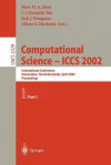 Computational Science - Iccs 2002: International Conference, Amsterdam, the Netherlands, April 21-24, 2002. Proceedings, Part I - Kenneth Tan