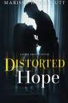 Distorted Hope - Marissa Honeycutt