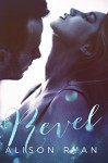 Revel (Second Chances Book 1) - Alison Ryan