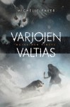 Varjojen valtias (Muinainen pimeys, #6) - Michelle Paver