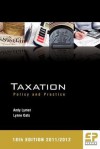 Taxation: Policy and Practice 18th Edition 2011/12 - Andy Lymer