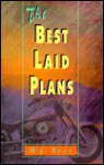 Best Laid Plans -Nop/30 - Mary-Ellen Ross